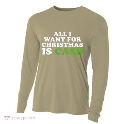 All I Want For Christmas Is Cash Cooling Performance Long Sleeve Crew