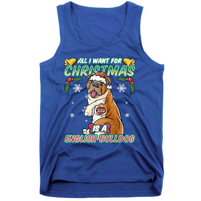 All I Want For Christmas Is A English Bulldog Santa Claus Gift Tank Top