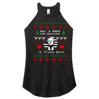 All I Want For Christmas Is Trump Back And New President Women's Perfect Tri Rocker Tank