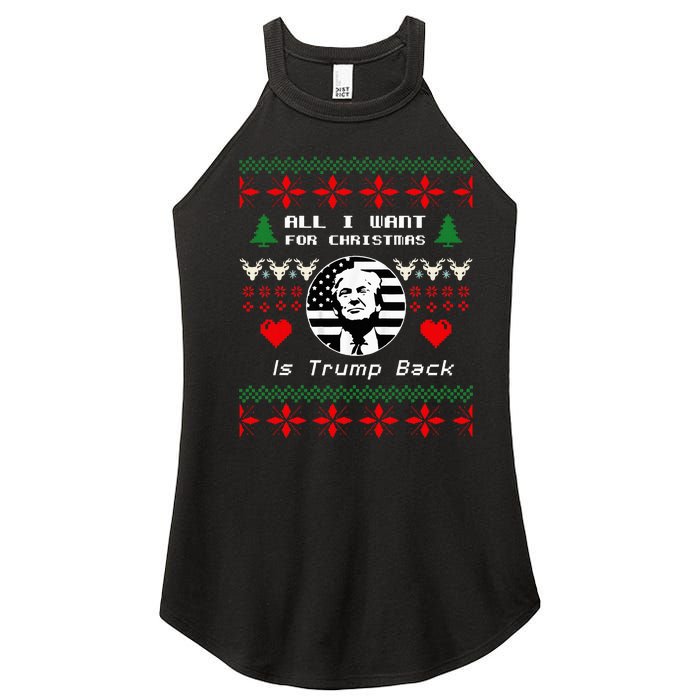 All I Want For Christmas Is Trump Back And New President Women's Perfect Tri Rocker Tank