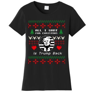 All I Want For Christmas Is Trump Back And New President Women's T-Shirt