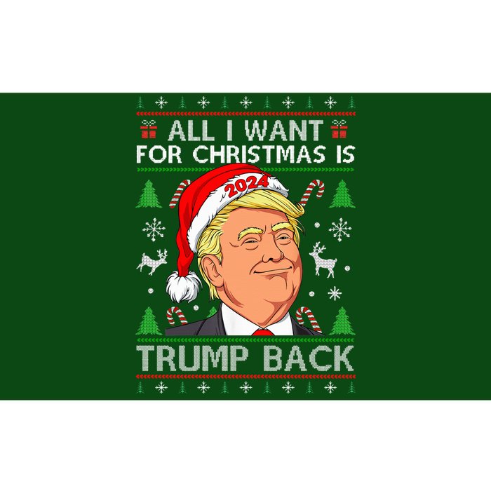 All I Want For Christmas Is Trump Back 2024 Ugly Sweater Bumper Sticker