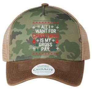 All I Want For Christmas Is My Gross Pay Joke Legacy Tie Dye Trucker Hat