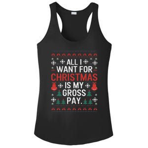 All I Want For Christmas Is My Gross Pay Joke Ladies PosiCharge Competitor Racerback Tank