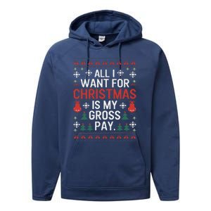 All I Want For Christmas Is My Gross Pay Joke Performance Fleece Hoodie