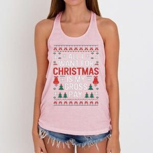 All I Want For Christmas Is My Gross Pay Joke Women's Knotted Racerback Tank