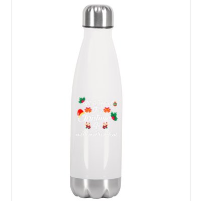 All I Want For Christmas Is New President Stainless Steel Insulated Water Bottle