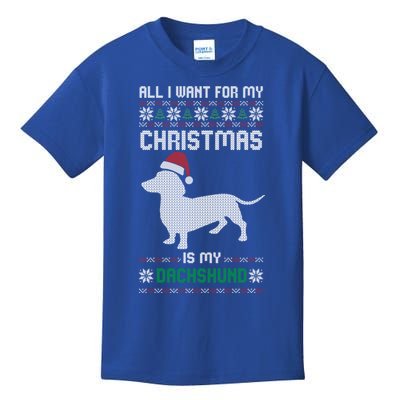 All I Want For My Christmas Dachshund Doxie Dog Ugly Xmas Pj Great Gift Kids T-Shirt