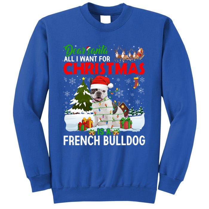 All I Want For Christmas Is A French Bulldog Family Pajamas Gift Sweatshirt