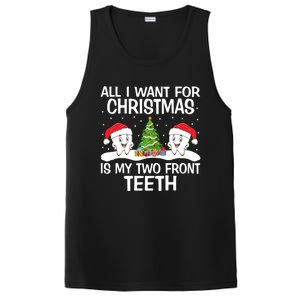 All I Want For Christmas Is My Two Front Teeth Funny Gift PosiCharge Competitor Tank