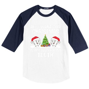 All I Want For Christmas Is My Two Front Teeth Funny Gift Baseball Sleeve Shirt