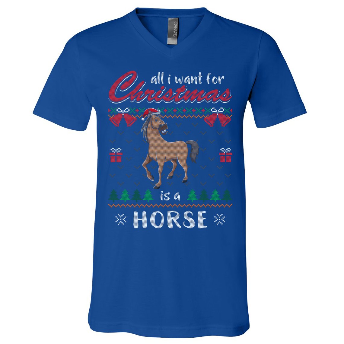 All I Want For Christmas Is A Horse Ugly Christmas Sweater Gift V-Neck T-Shirt