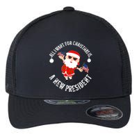 All I Want For Christmas Is A New President Gingerbread Man Flexfit Unipanel Trucker Cap