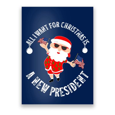 All I Want For Christmas Is A New President Gingerbread Man Poster