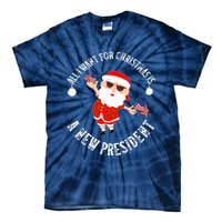 All I Want For Christmas Is A New President Gingerbread Man Tie-Dye T-Shirt