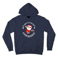 All I Want For Christmas Is A New President Gingerbread Man Tall Hoodie