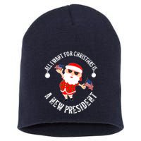 All I Want For Christmas Is A New President Gingerbread Man Short Acrylic Beanie