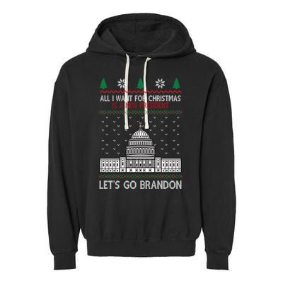All I Want For Christmas Is A New President Let's Go Brandon Garment-Dyed Fleece Hoodie