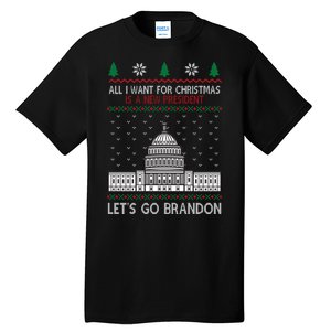 All I Want For Christmas Is A New President Let's Go Brandon Tall T-Shirt