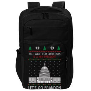 All I Want For Christmas Is A New President Let's Go Brandon Impact Tech Backpack