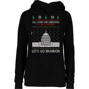 All I Want For Christmas Is A New President Let's Go Brandon Womens Funnel Neck Pullover Hood