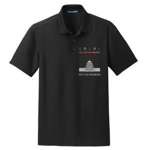 All I Want For Christmas Is A New President Let's Go Brandon Dry Zone Grid Polo