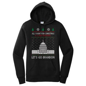 All I Want For Christmas Is A New President Let's Go Brandon Women's Pullover Hoodie