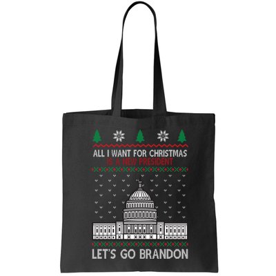 All I Want For Christmas Is A New President Let's Go Brandon Bag