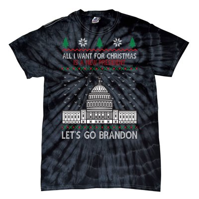 All I Want For Christmas Is A New President Let's Go Brandon Tie-Dye T-Shirt