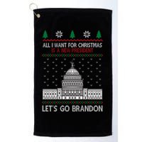 All I Want For Christmas Is A New President Let's Go Brandon Golf Towel