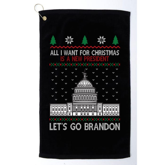 All I Want For Christmas Is A New President Let's Go Brandon Golf Towel