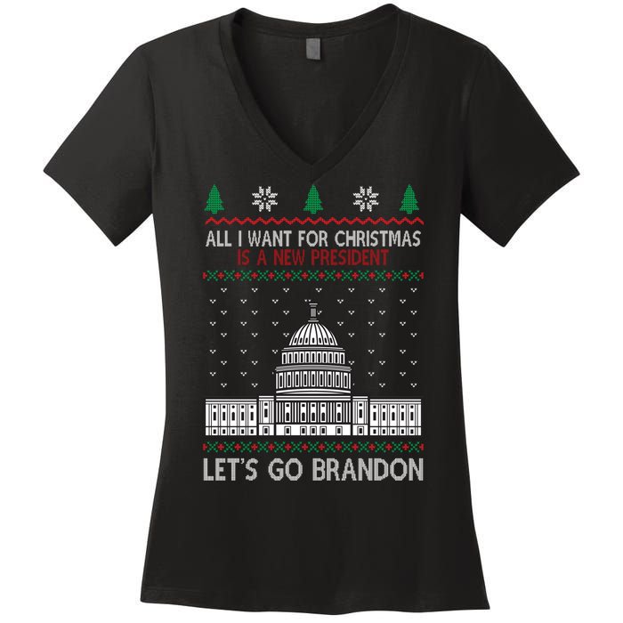 All I Want For Christmas Is A New President Let's Go Brandon Women's V-Neck T-Shirt