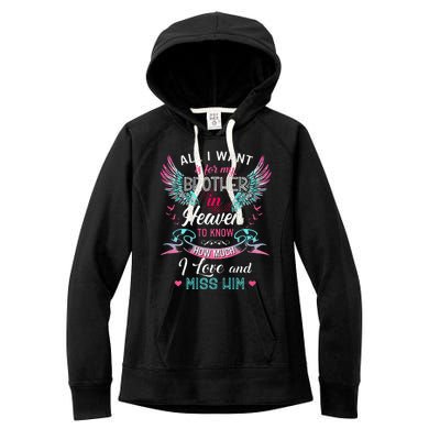 All I Want Is For My Brother In Heaven Angel Wings Love Him Women's Fleece Hoodie