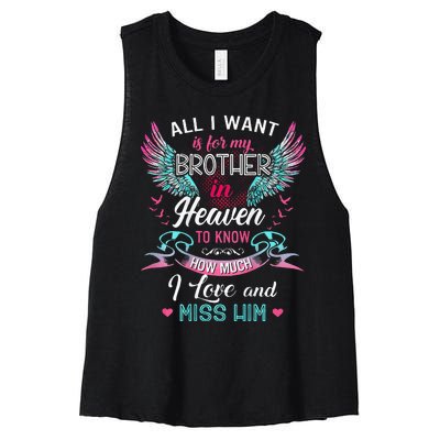 All I Want Is For My Brother In Heaven Angel Wings Love Him Women's Racerback Cropped Tank