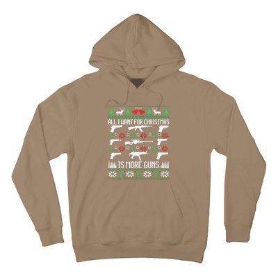 All I Want Is More Guns Collector Hunting Ugly Christmas Hoodie