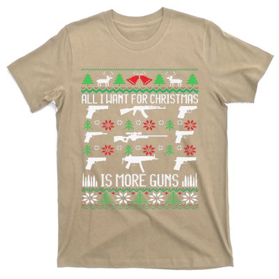 All I Want Is More Guns Collector Hunting Ugly Christmas T-Shirt