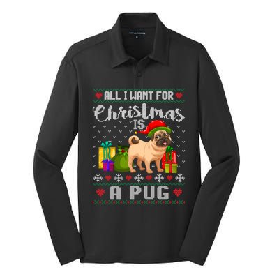 All I Want For Christmas Is A Pug Ugly Xmas Sweater Funny Gift Silk Touch Performance Long Sleeve Polo