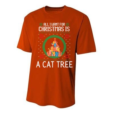 All I Want For Christmas Is A Cat Tree Ugly Xmas Sweater Fun Gift Performance Sprint T-Shirt