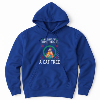 All I Want For Christmas Is A Cat Tree Ugly Xmas Sweater Fun Gift Hoodie