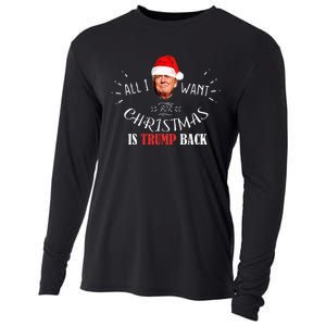 All I Want For Christmas Is Trump Back And New President Cooling Performance Long Sleeve Crew