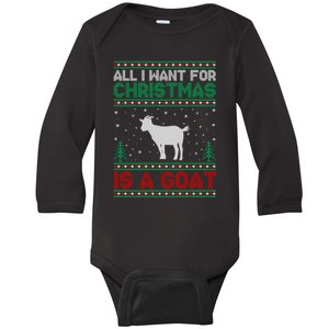 All I Want For Xmas Is A Goat Ugly Christmas Gift Baby Long Sleeve Bodysuit