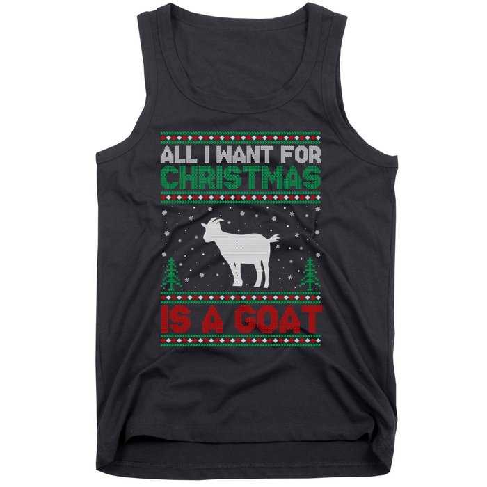 All I Want For Xmas Is A Goat Ugly Christmas Gift Tank Top