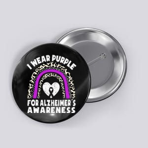 Alzheimers I Wear Purple For Alzheimers Awareness Rainbow Button