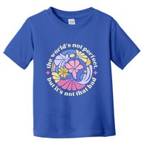 Alec If We Have Eachother Floral Art Benjamin Toddler T-Shirt