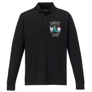 All I Want For Christmas Is My Two Front Teeth Funny Dental Assistant Performance Long Sleeve Polo