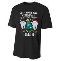 All I Want For Christmas Is My Two Front Teeth Funny Dental Assistant Performance Sprint T-Shirt