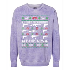 All I Want Is More Guns Collector Hunting Ugly Christmas Great Gift Colorblast Crewneck Sweatshirt