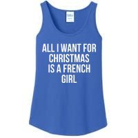 All I Want For Christmas Is A French Gift Ladies Essential Tank