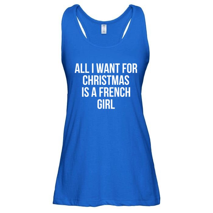 All I Want For Christmas Is A French Gift Ladies Essential Flowy Tank