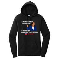 All I Want For Christmas Is To Never Hear Her Voice Again Women's Pullover Hoodie